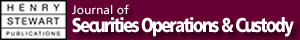 This page is sponsored by Journal of Securities Operations & Custody